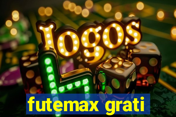 futemax grati